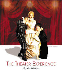 Book cover: Edwin Wilson ,The Theater Experience, 9th edition 
